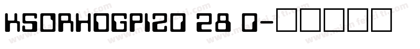 KSORHDGPIZ0 28 0字体转换